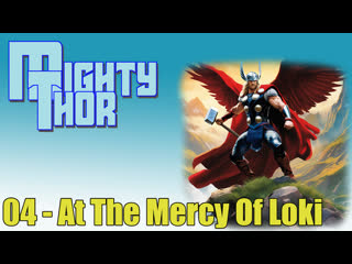 1966 - mighty thor - 04. at the mercy of loki